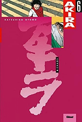 Akira - Tome 6 - Chaos (Format BD)