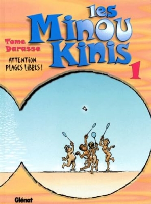 Les Minoukinis, tome 1 - Attention, plages libres !