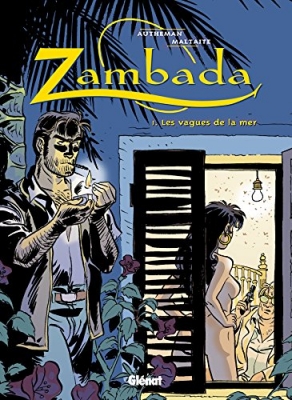 Zambada - tome 1 - Les Vagues de la mer