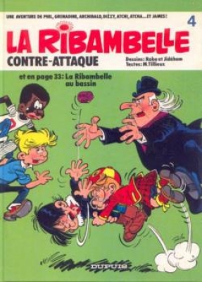 La Ribambelle -Tome 3 - La Ribambelle contre-attaque