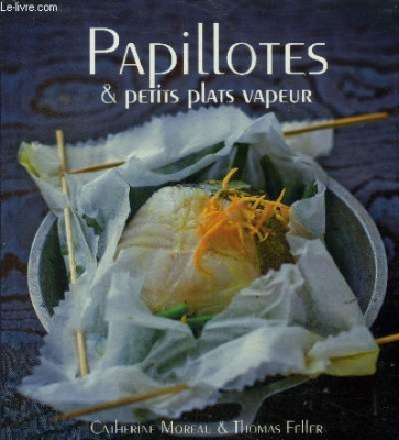 Papillotes et petits plats vapeur