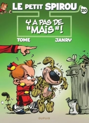 Le Petit Spirou - Tome 20 - Y a pas de &laquo; mais &raquo; !
