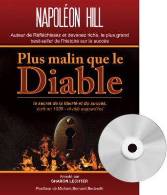 Plus Malin que le Diable - Le secret de la libert&eacute; et du succ&egrave;s - Livre audio inclus