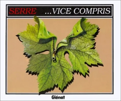 Serre - ...Vice compris (A l'italienne)
