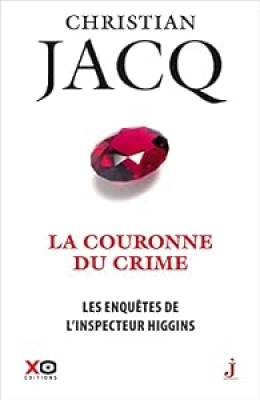 Les enqu&ecirc;tes de l'inspecteur Higgins - Tome 44 - La couronne du crime