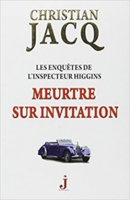 Les enqu&ecirc;tes de l'inspecteur Higgins - Tome 5 : Meurtre sur invitation