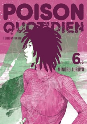 Poison quotidien - Tome 6