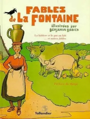 Les fables de La Fontaine Illustr&eacute;es par Benjamin Rabier 102097