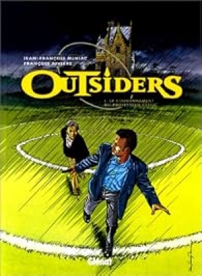 Outsiders - tome 1 - Le Couronnement du professeur Clegg