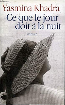 Ce que le jour doit &agrave; la nuit
