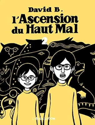 L'Ascension du Haut-Mal - tome 2 (broch&eacute;)