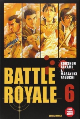 Battle Royale - Tome 6