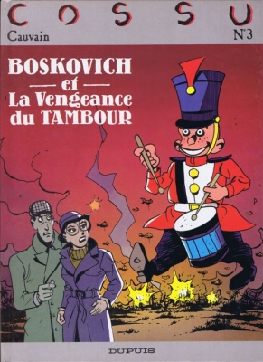 Boskovitch - tome 2 -La vengeance du tambour