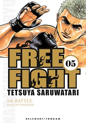 Free Fight - Tome 5