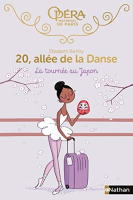 20, all&eacute;e de la danse, tome 8 : La tourn&eacute;e au Japon