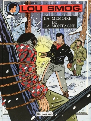 Lou Smog - Tome 4 - La m&eacute;moire de la montagne