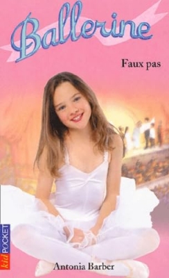 Ballerine, tome 4 : Faux pas