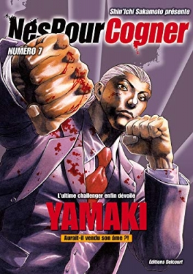 N&eacute;s pour cogner - Tome 7 - Yamaki