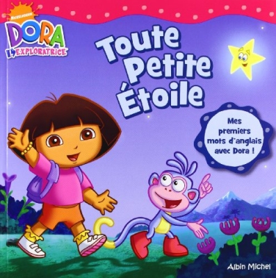 Dora L'Exploratrice - Toute petite &eacute;toile