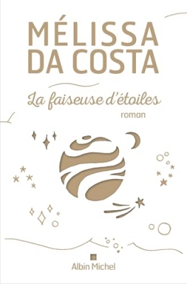 La Faiseuse d'&eacute;toiles (Edition collector) Roman