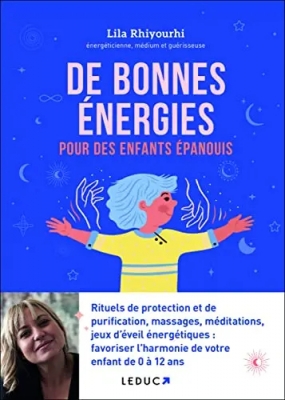 De bonnes &eacute;nergies pour des enfants &eacute;panouis