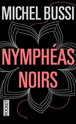 Nymph&eacute;as noirs - Collector