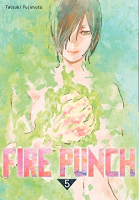 Fire Punch - Tome 5