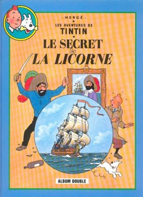 Les aventures de Tintin - Tome 6-Le secret de la Licorne / Le tr&eacute;sor de Rackham le Rouge (double album)