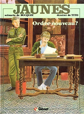 Jaunes - tome 3 - Ordre nouveau ?