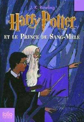 Harry Potter, tome 6 : Harry Potter et le prince de sang m&ecirc;l&eacute;