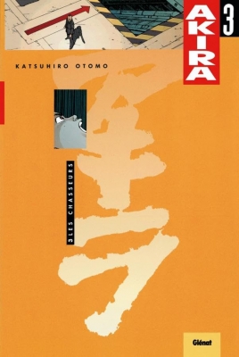 Akira -Tome 3 - Les Chasseurs (Format BD)
