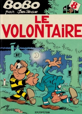 Bobo - Tome 8 - Le Volontaire