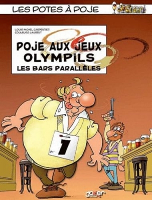 Les potes &agrave; Poje - Tome 1 - Poje aux jeux olympils