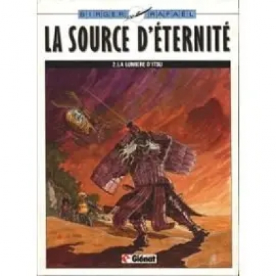La source d'&eacute;ternit&eacute; - tome 2 -La lumi&egrave;re d'Itsu