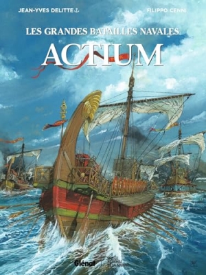 Les grandes batailles navales - tome 14- Actium