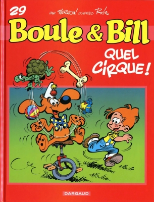 Boule et Bill - Tome 29 - Quel cirque !