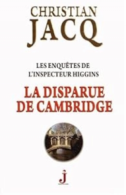 Les enqu&ecirc;tes de l'inspecteur Higgins - Tome 13 - La disparue de Cambridge