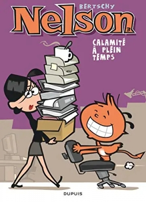 Nelson - Tome 3 - Calamit&eacute; &agrave; plein temps