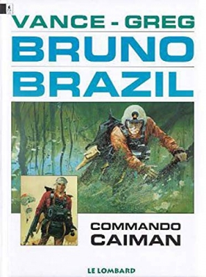 Commando Ca&iuml;man - Tome 2