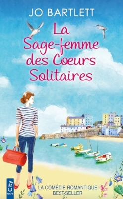 La sage-femme des coeurs solitaires