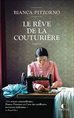 Le Reve De La Couturiere - Roman