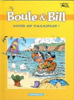Bule & Bill Tous En Vacances (petit format)