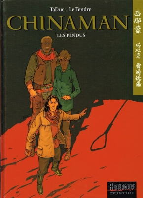 Chinaman - Tome 8 - Les pendus