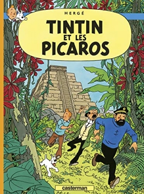 Les Aventures de Tintin - Tome 23 - Tintin et les Picaros