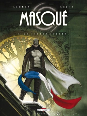 Masqu&eacute; Tome 4 - Le Pr&eacute;fet Sp&eacute;cial