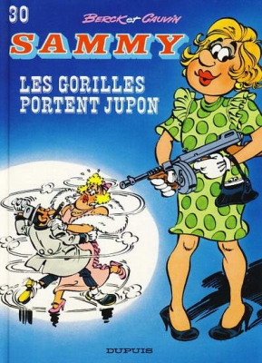 Sammy - tome 30 - Les gorilles portent jupon (E.O)