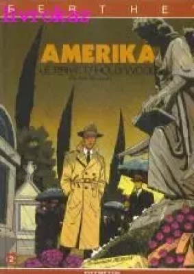 Le priv&eacute; d'Hollywood - tome 2 - Amerika