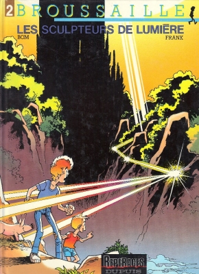 Broussaille - Tome 2 - Les Sculpteurs de Lumi&egrave;re
