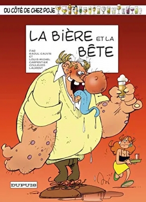 Du c&ocirc;t&eacute; de chez Poje - T1 La Biere Et La Bete(EO)