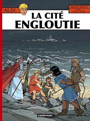 Alix - Tome 28 - La Cit&eacute; engloutie